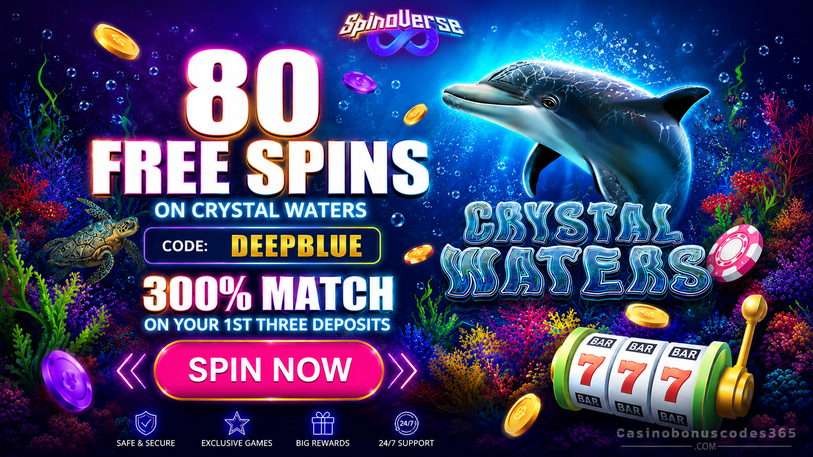 SpinoVerse Casino 80 FREE Spins on Crystal Waters