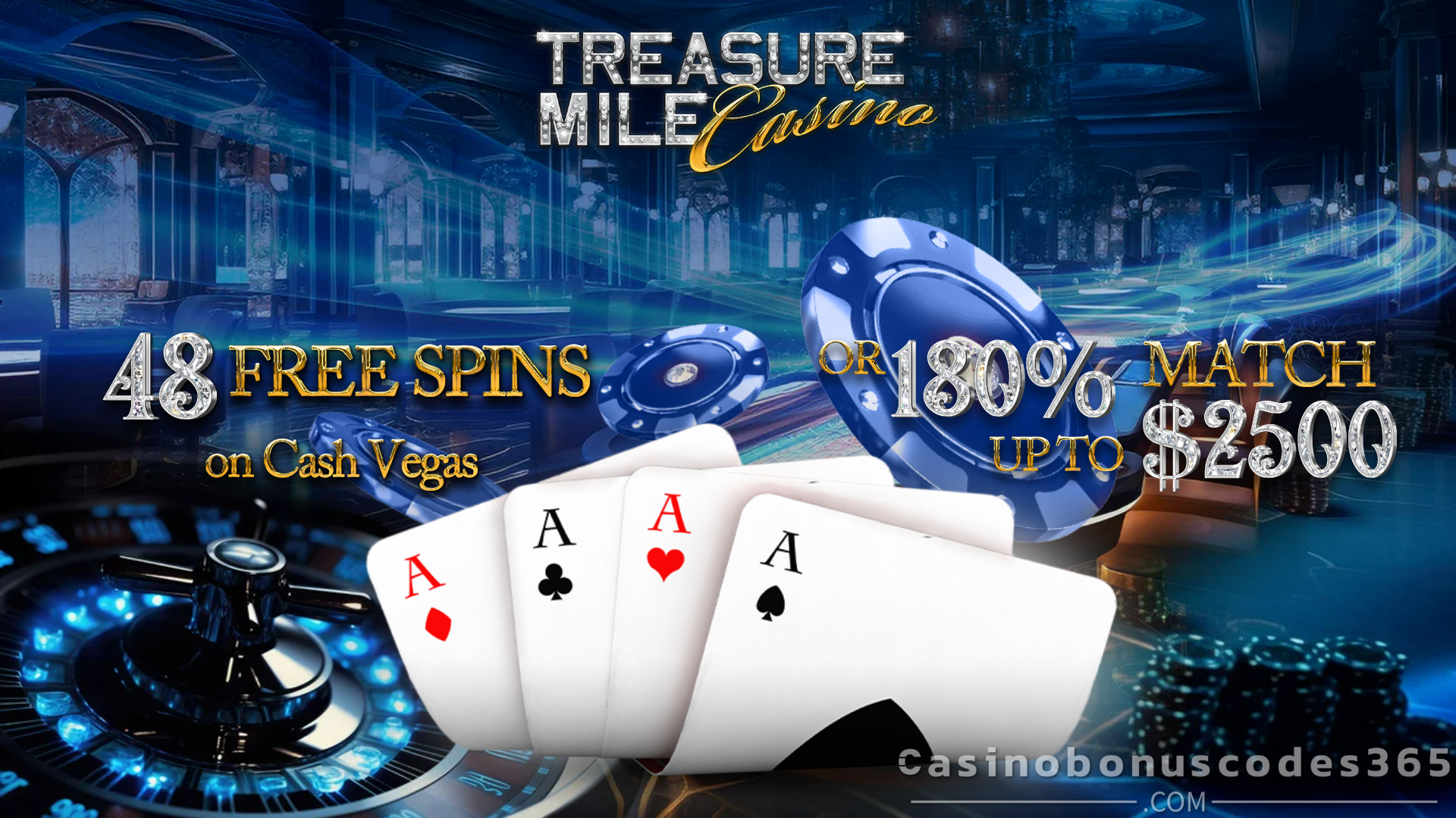 Treasure Mile Casino 48 FREE Spins on Cash Vegas or 180% Match Bonus up to $2500
