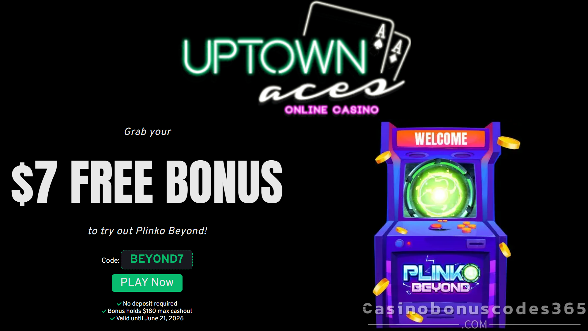 Uptown Aces Bonus Offer – $7 Free Bonus on Plinko Beyond