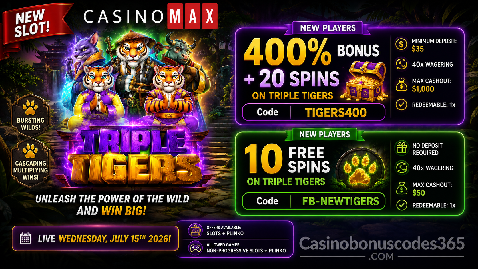 CasinoMax Triple Tigers 400% Bonus + 20 FREE Spins