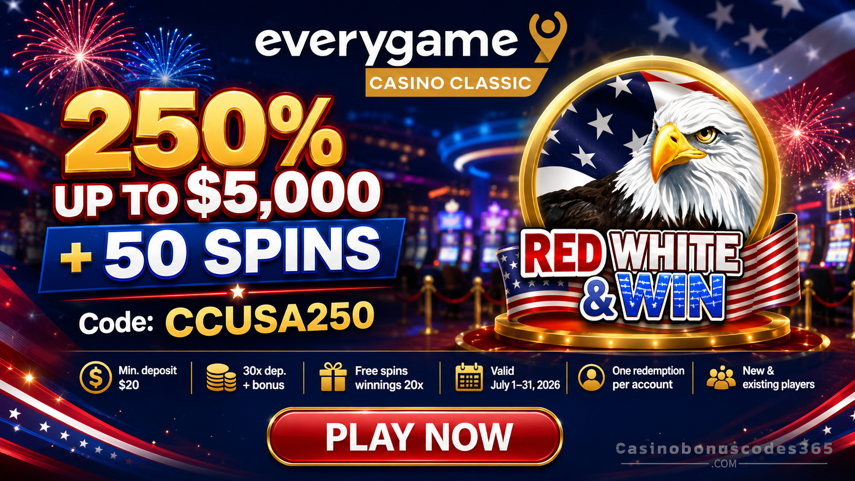 Everygame Casino Classic 250% Bonus and 50 FREE Spins on RED WHITE and WIN