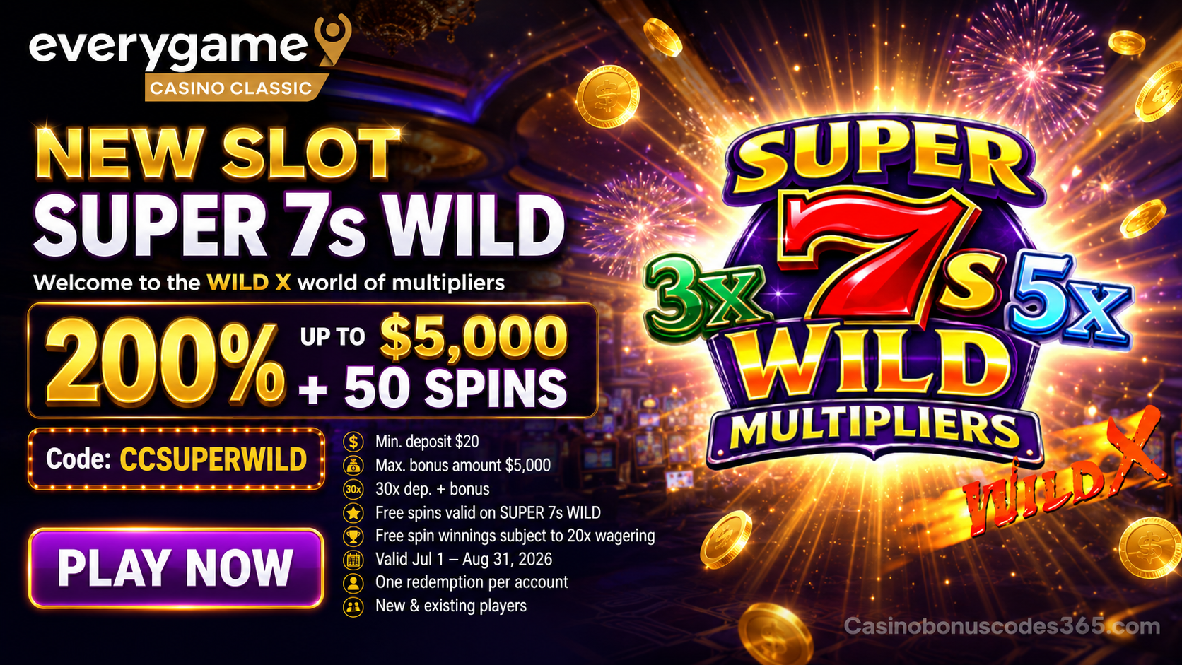 Everygame Casino Classic 200% Bonus and 50 FREE Spins on SUPER 7S WILD