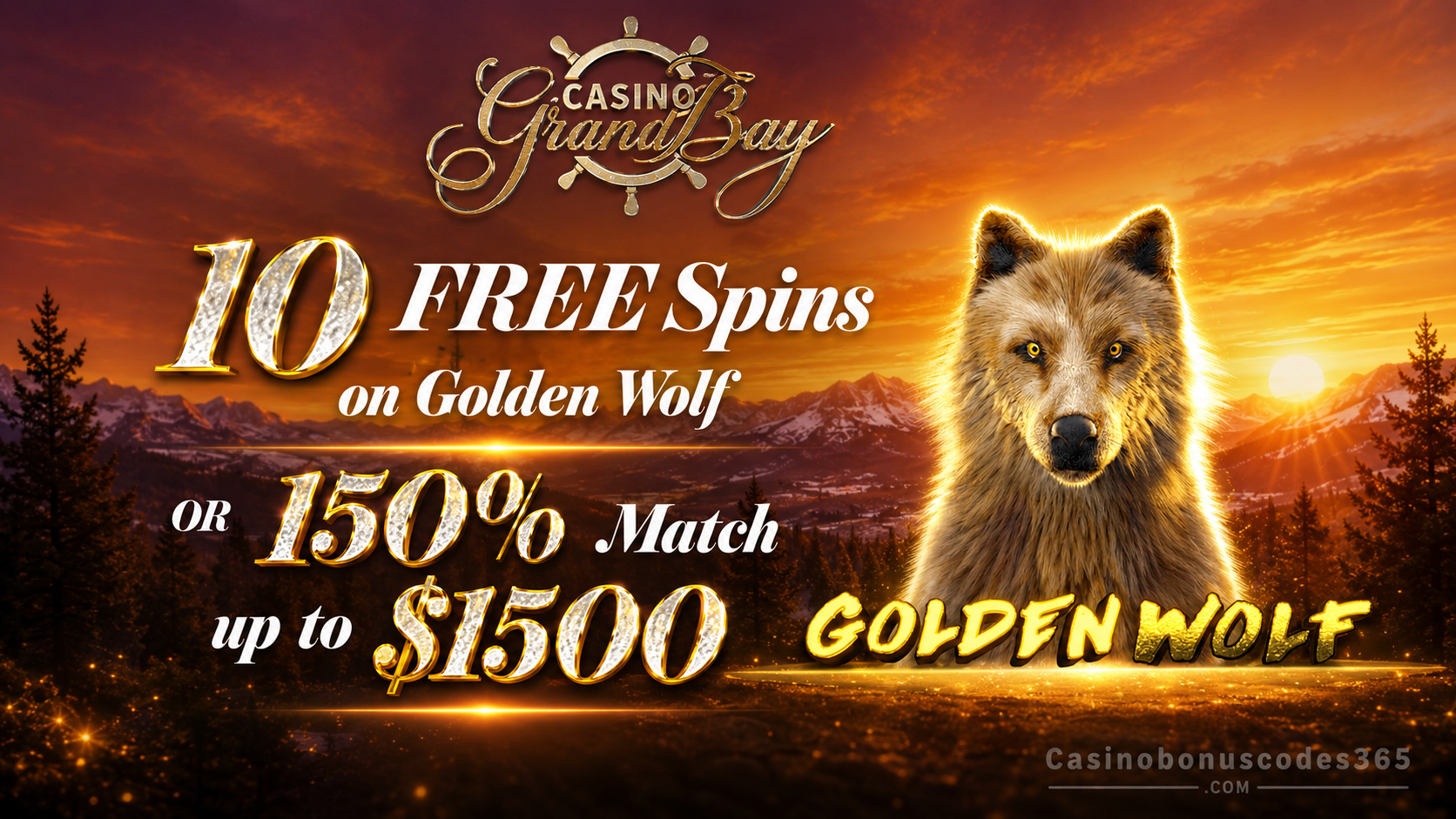 Casino Grand Bay 10 FREE Spins on Golden Wolf or 150% Match Bonus up to $1500