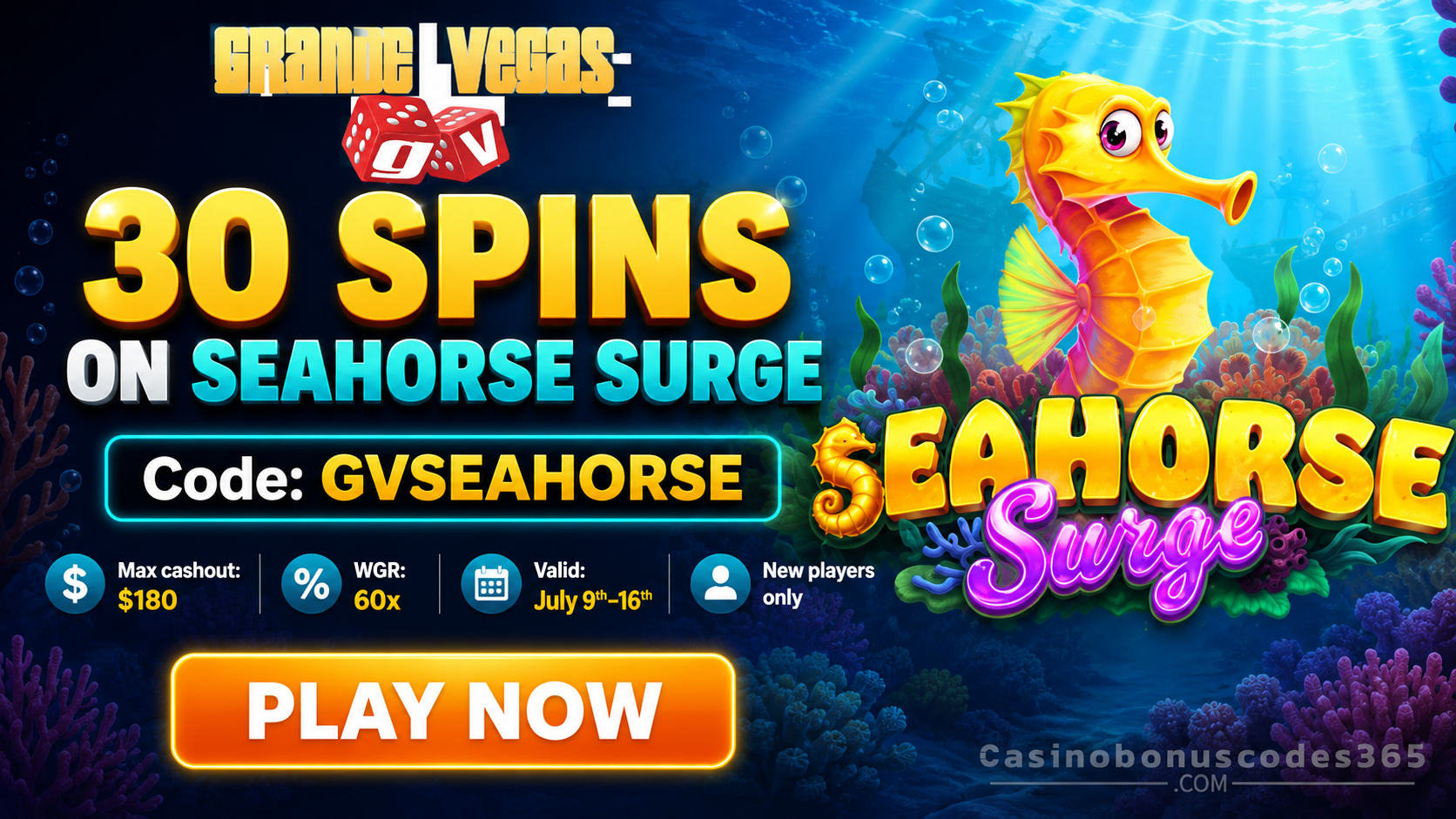 Grande Vegas Casino 30 FREE Spins on Seahorse Surge