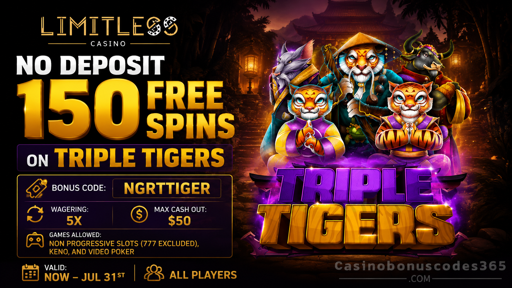 Limitless Casino 150 FREE Spins on Triple Tigers