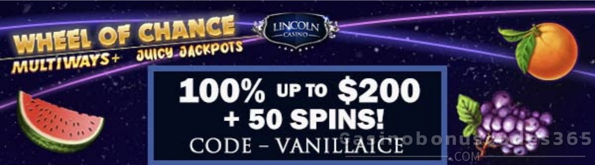 Lincoln Casino 100% up to $200 + 50 FREE Spins