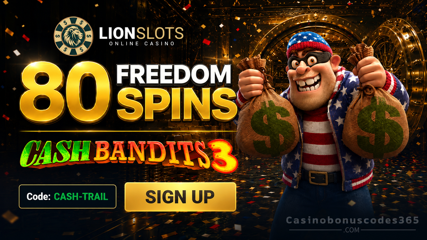 Lion Slots Casino 80 FREE Spins on Cash Bandits 3