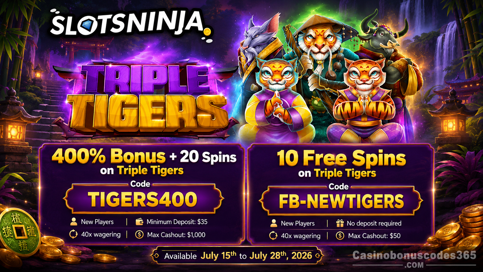 Slots Ninja Triple Tigers 400% Bonus + 20 FREE Spins