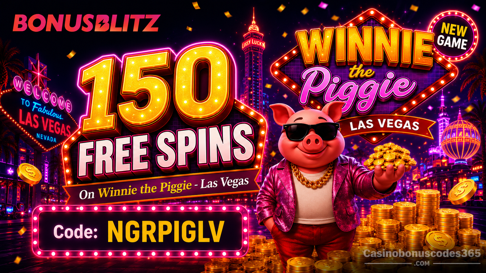 BonusBlitz 150 FREE Spins on Winnie the Piggie - Las Vegas
