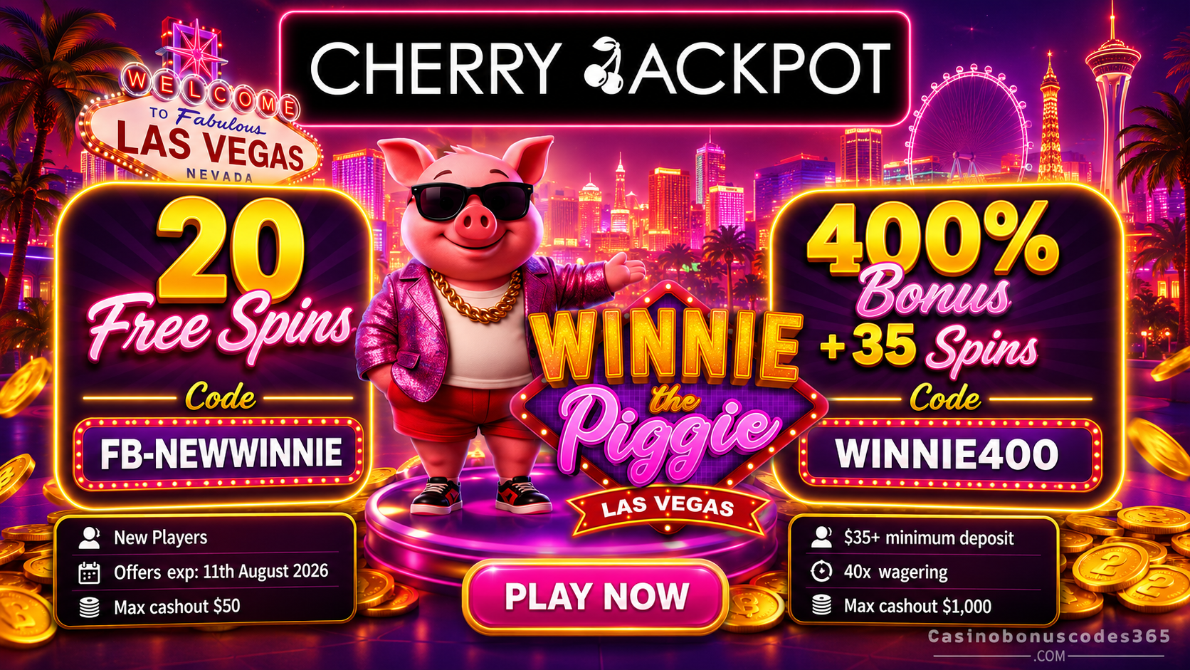 Cherry Jackpot Winnie the Piggie Las Vegas 400% Bonus + 35 FREE Spins