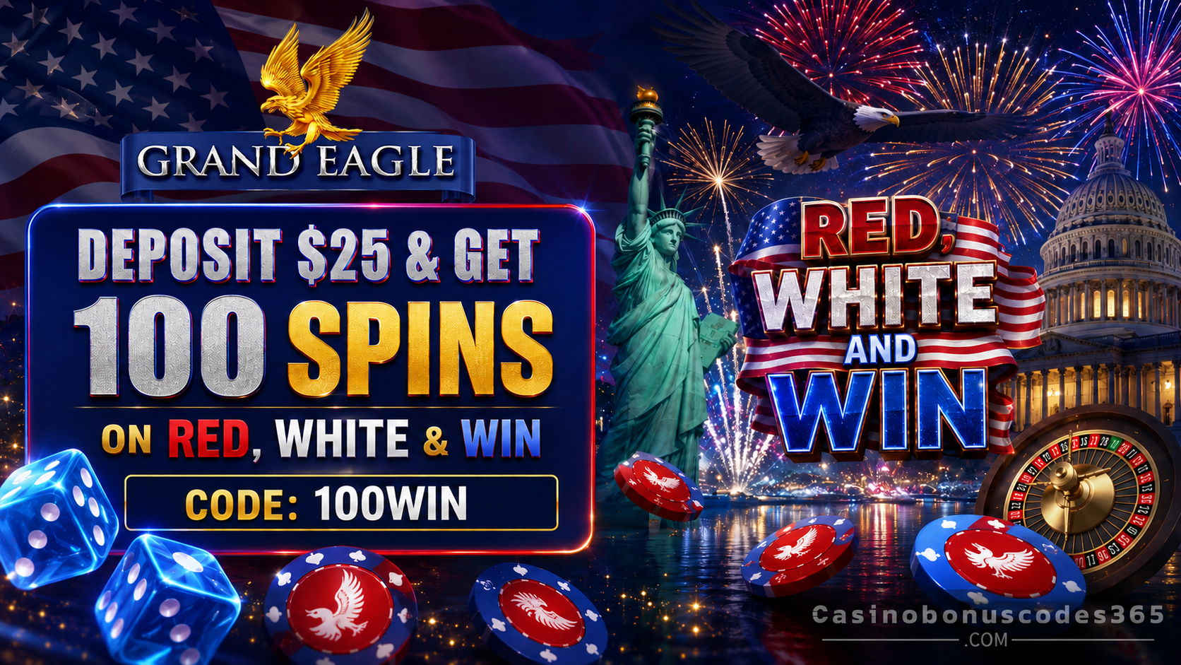 Grand Eagle Casino Deposit $25 and Get 100 FREE Spins on Red, White and Win