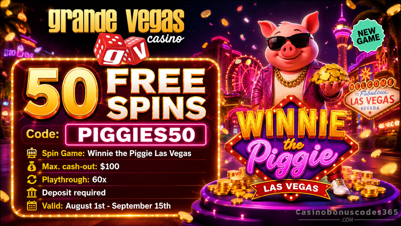 Grande Vegas Casino 50 FREE Spins on Winnie the Piggie Las Vegas