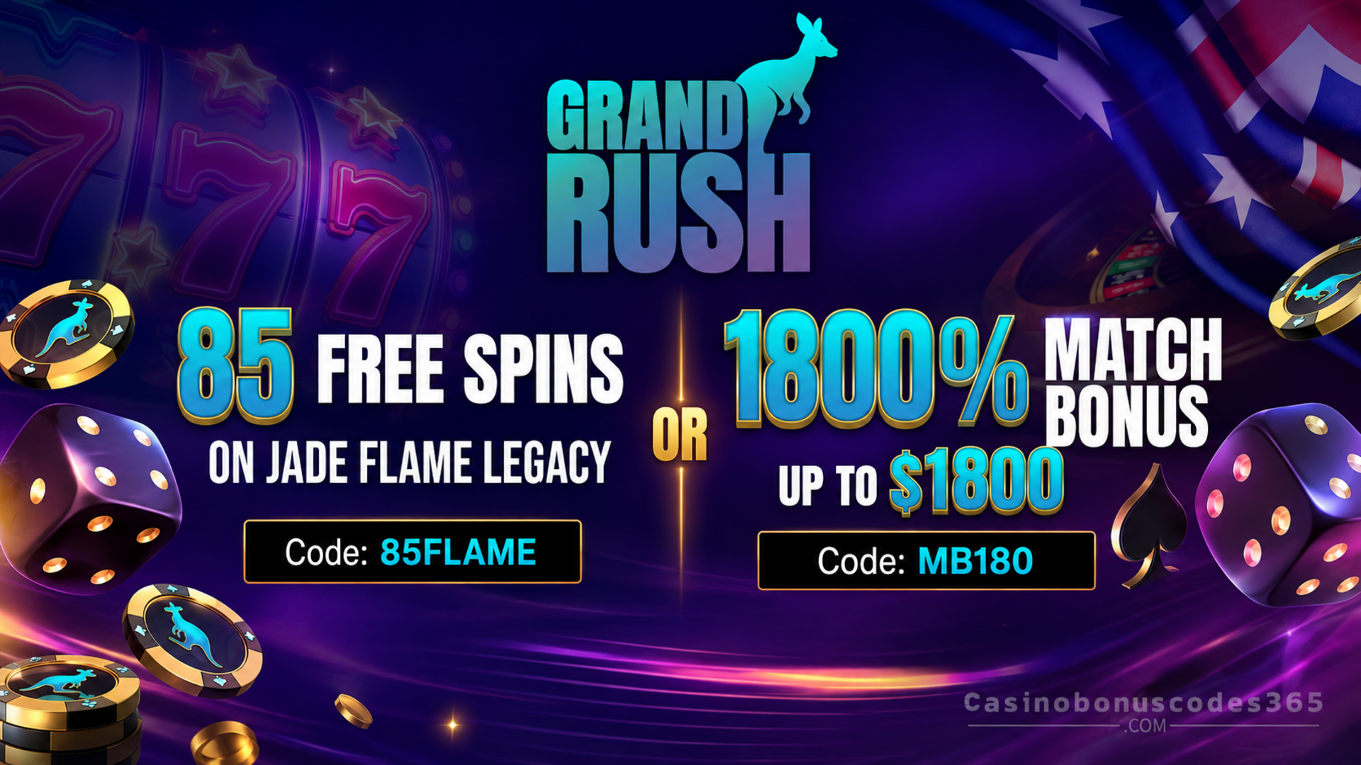 Grand Rush Casino 85 FREE Spins on Jade Flame Legacy or 180% Match Bonus up to $1800
