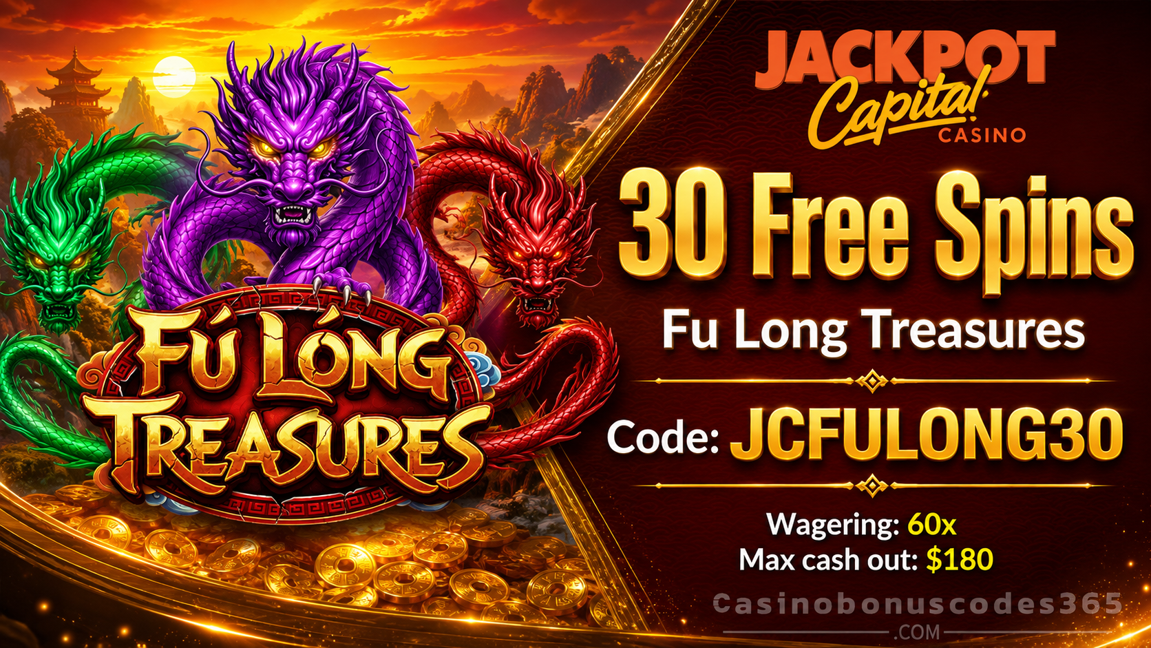 Jackpot Capital Casino 30 FREE Spins on Fú Lóng Treasures