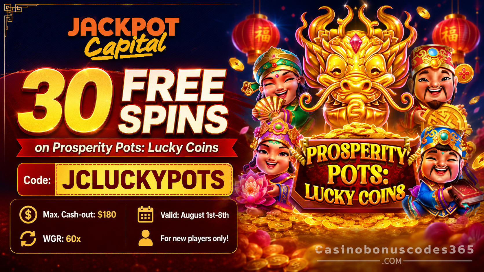Jackpot Capital Casino 30 FREE Spins on Prosperity Pots Lucky Coins