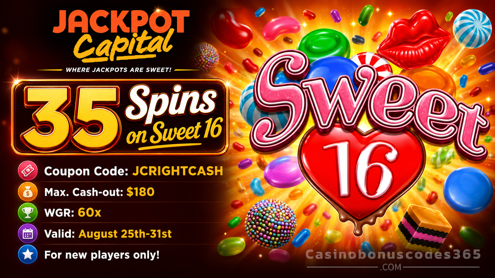 Jackpot Capital Casino 35 FREE Spins on Sweet 16