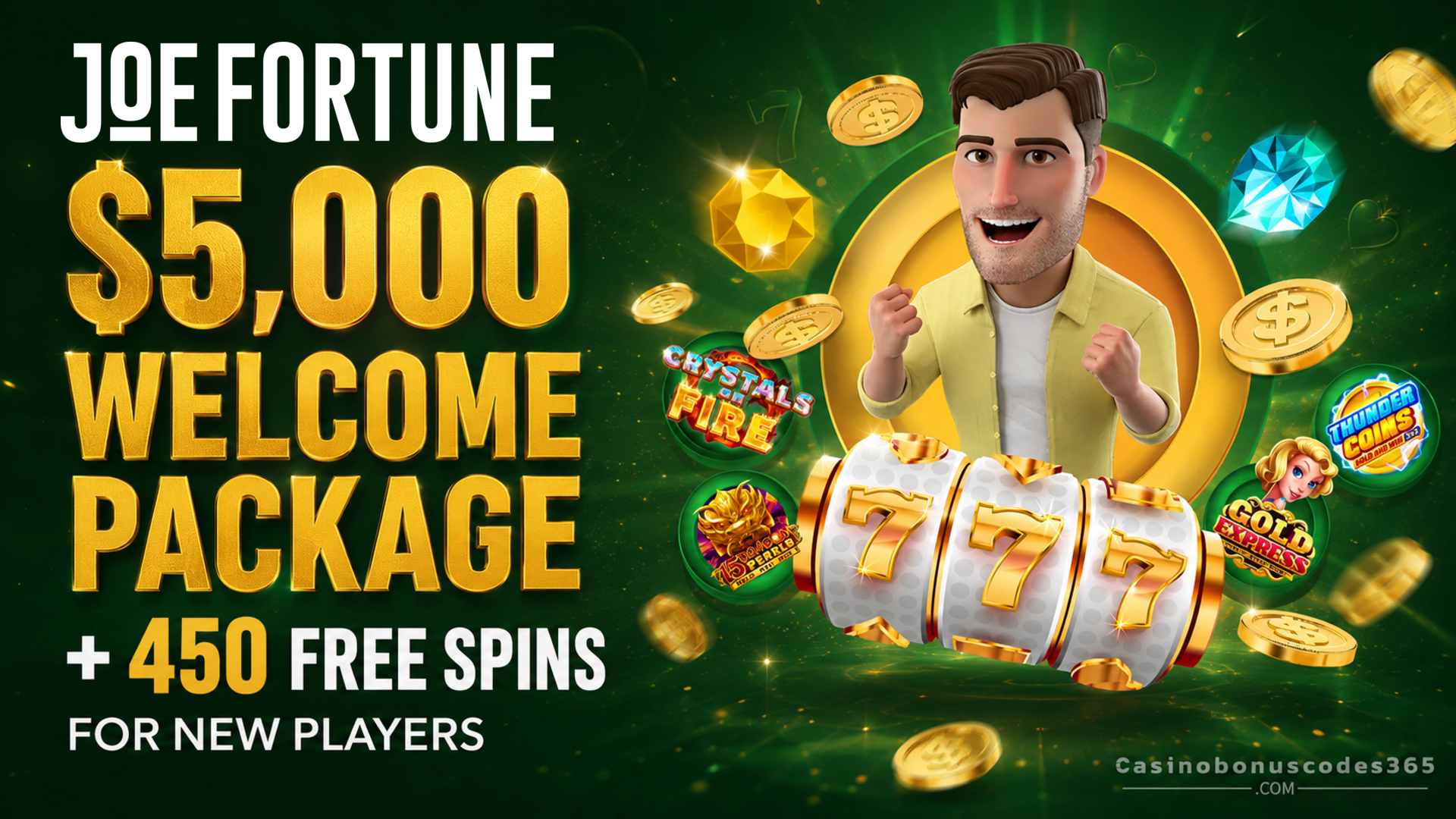 Joe Fortune Australia $5,000 welcome package and 450 FREE Spins