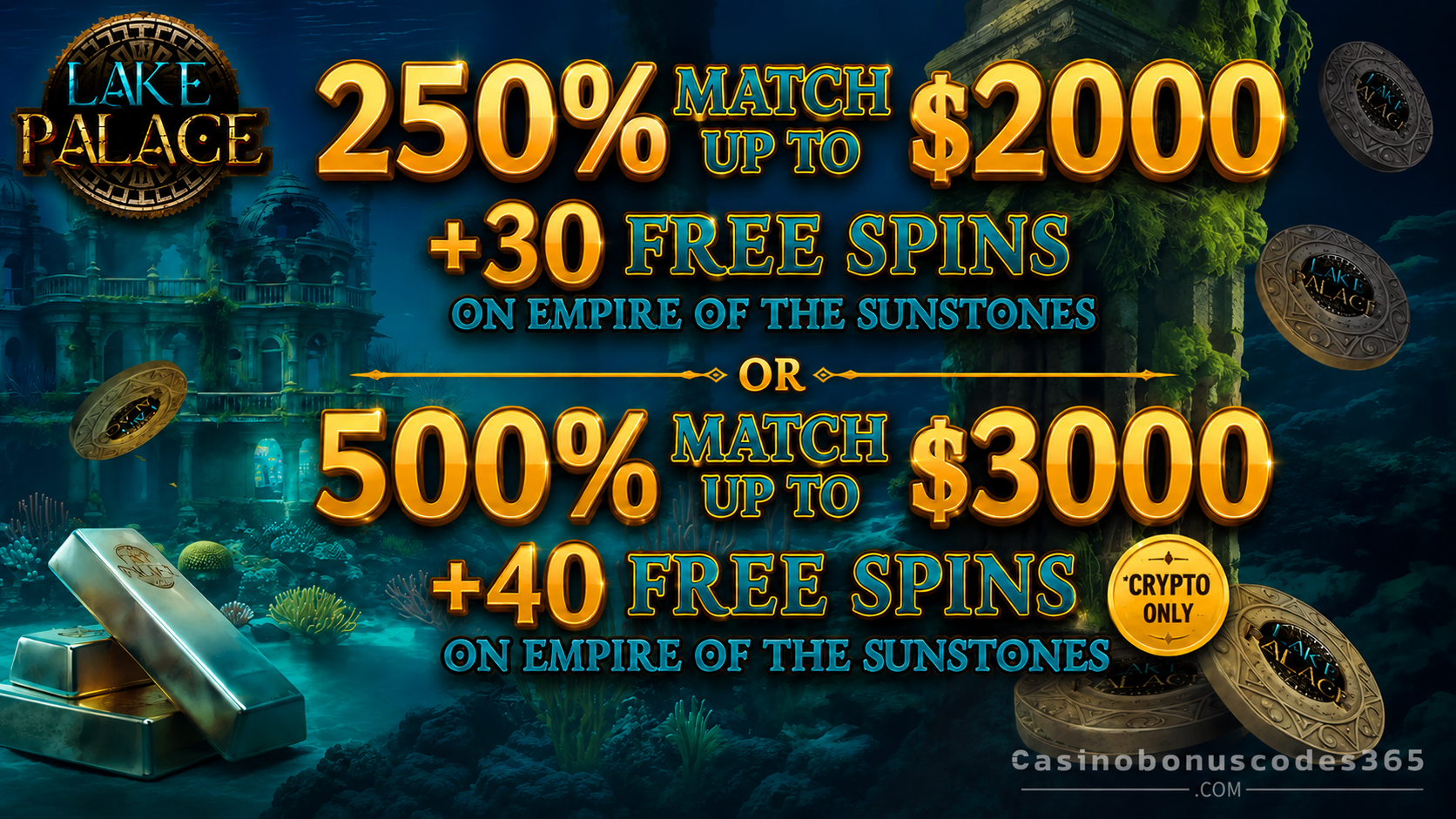 Lake Palace Casino Welcome Offer - 250% Match Bonus up to $2000 + 30 FREE Spins or 500% Match Bonus up to $3000 + 40 FREE Spins with crypto