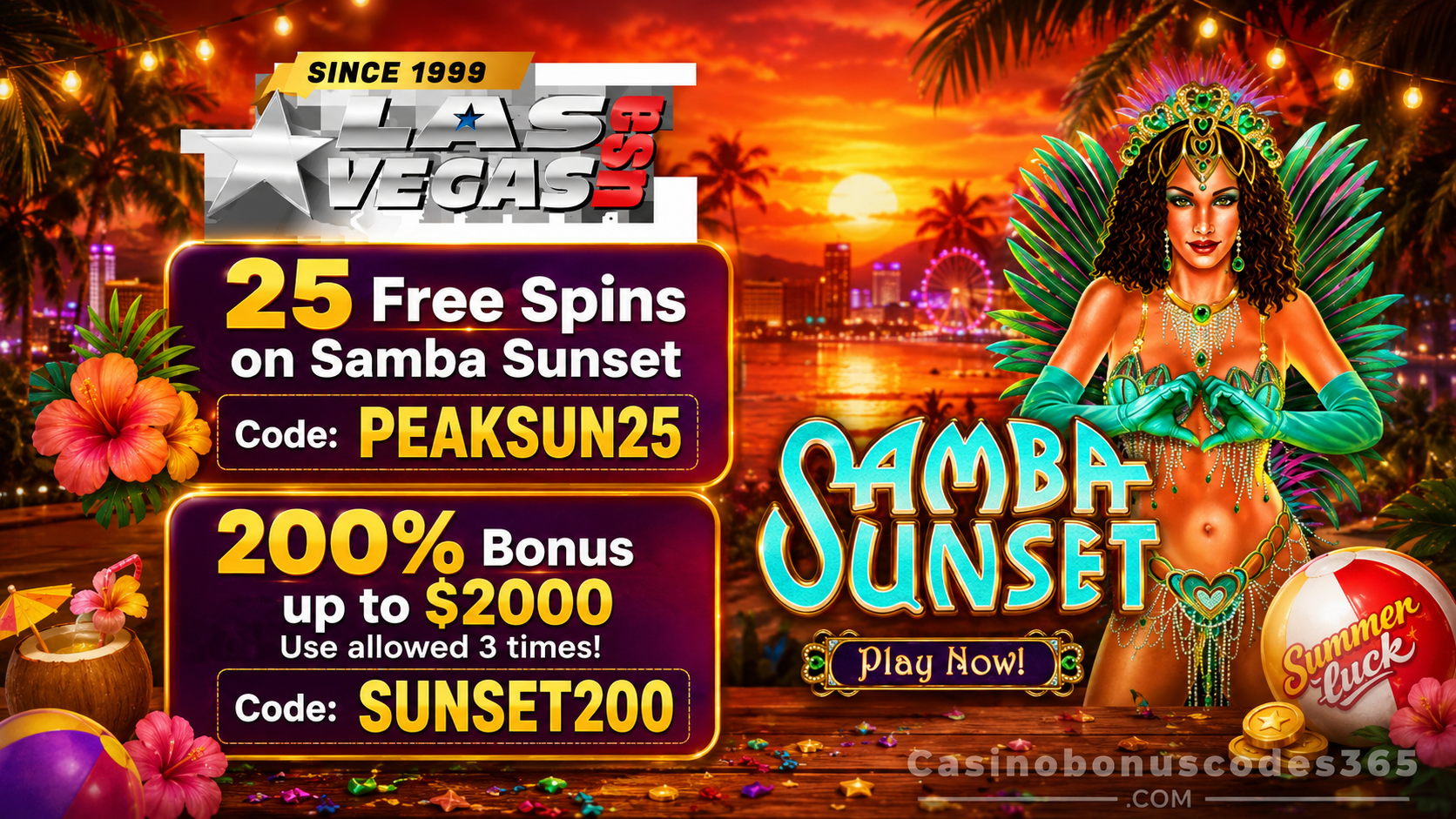 Las Vegas USA Bonus Offer – 25 no-deposit FREE Spins on Samba Sunset