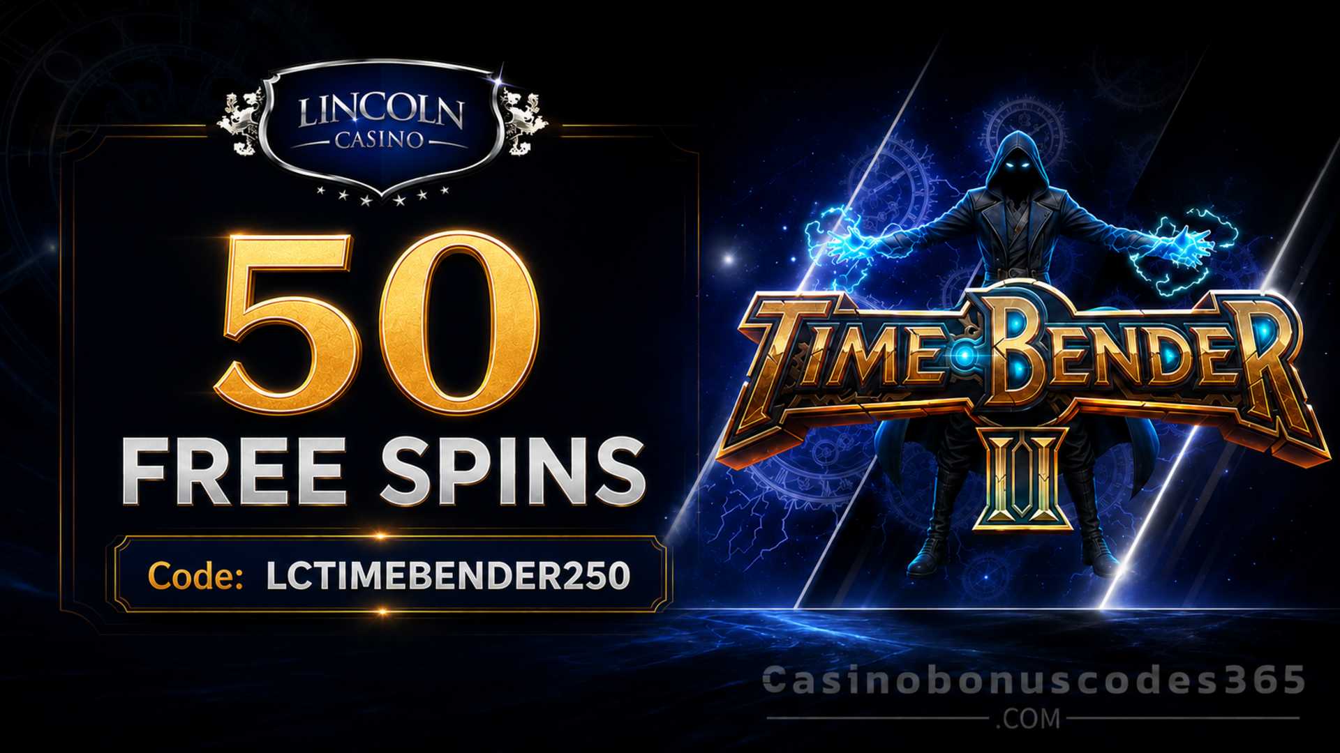 Lincoln Casino Time Bender II 50 FREE Spins Code LCTIMEBENDER250