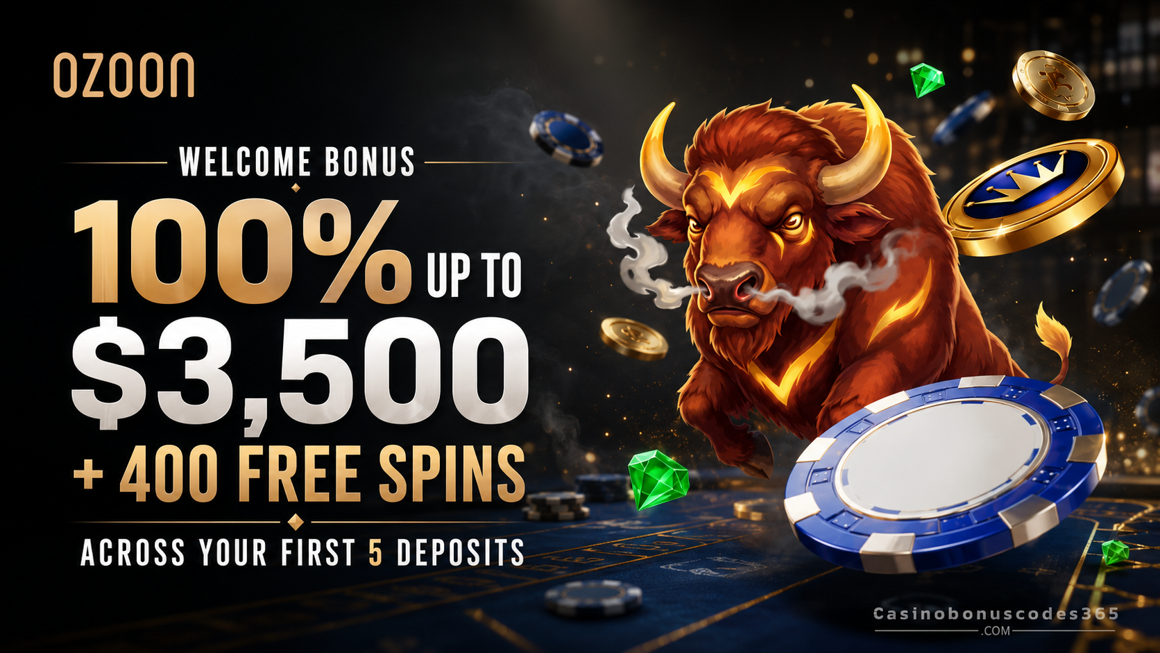 Ozoon Casino Canada 100% welcome bonus up to $3,500 and 400 FREE Spins