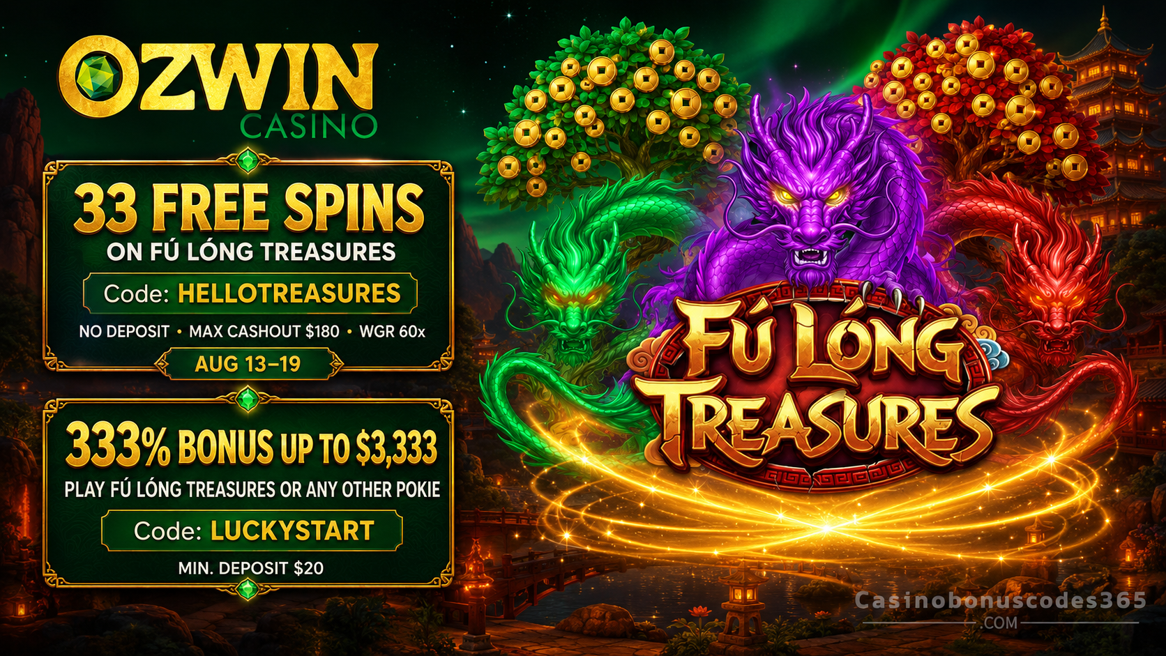Ozwin Bonus Offer – 33 FREE Spins on Fu Long Treasures