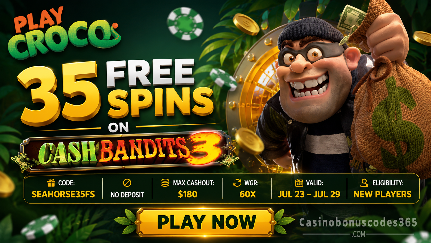 PlayCroco 33 FREE Spins Cash Bandits 3