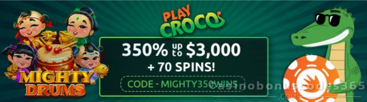 PlayCroco 350% up to $3,000 + 70 FREE Spins Mighty Drums