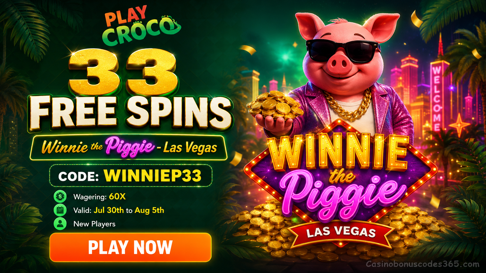 PlayCroco 33 FREE Spins Winnie the Piggie - Las Vegas