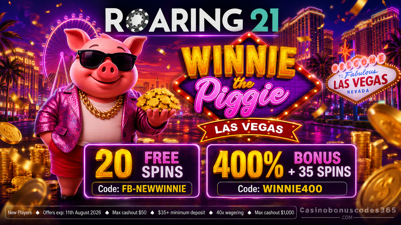 Roaring21 Winnie the Piggie Las Vegas 400% Bonus + 35 FREE Spins