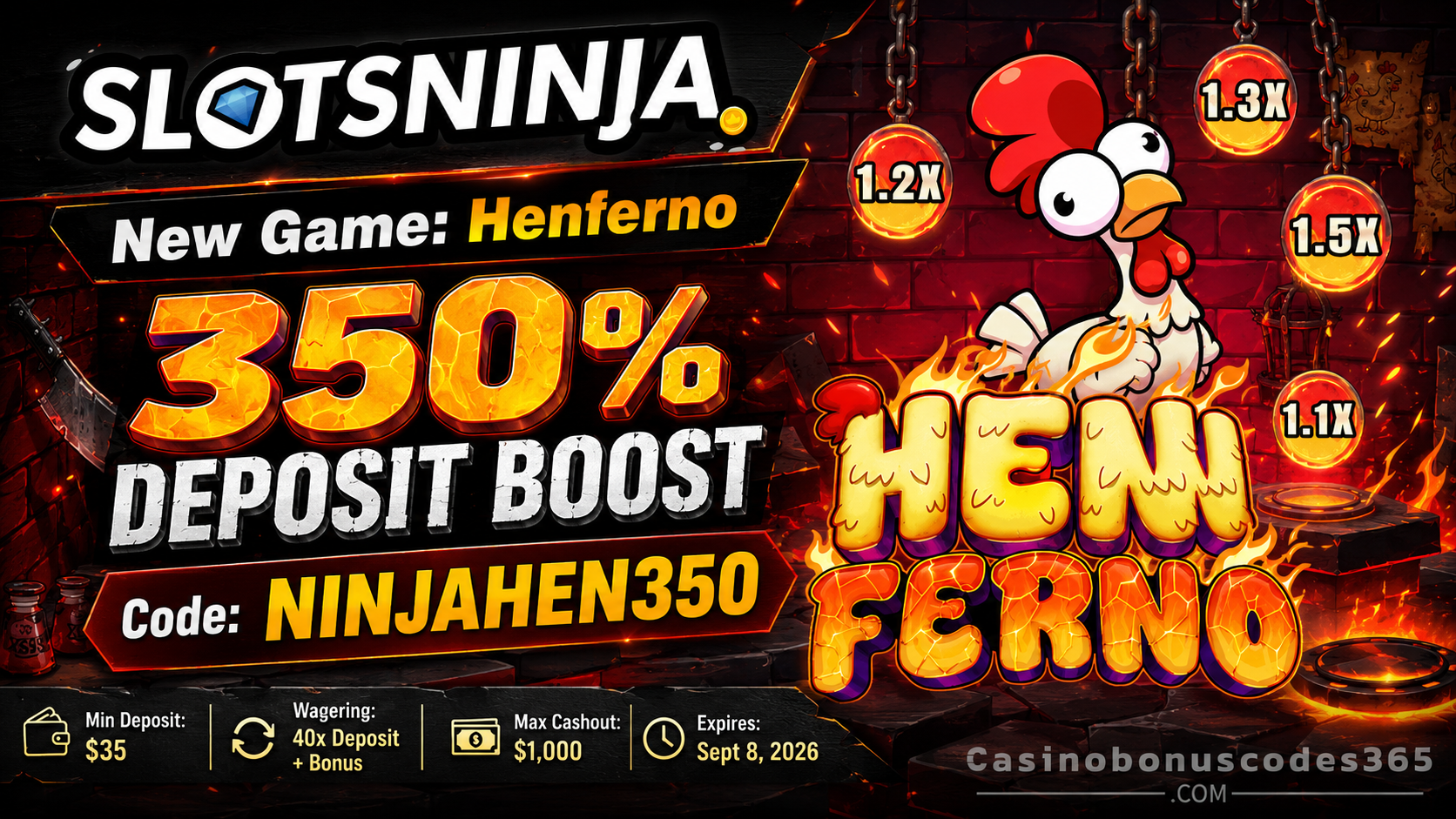 Slots Ninja Henferno 350% Deposit Boost