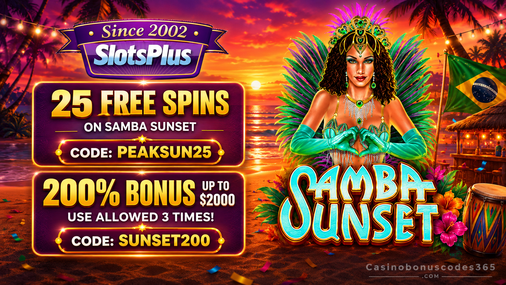 SlotsPlus Bonus Offer – 25 no-deposit FREE Spins on Samba Sunset
