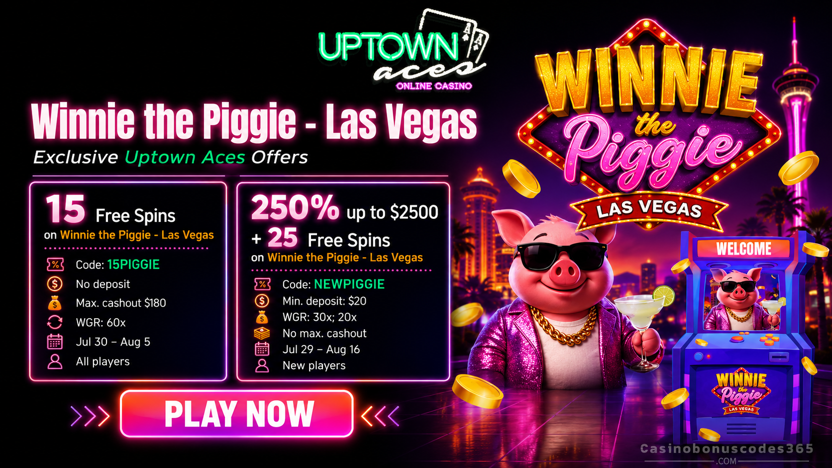 Uptown Aces Bonus Offer – 15 FREE Spins on Winnie the Piggie Las Vegas