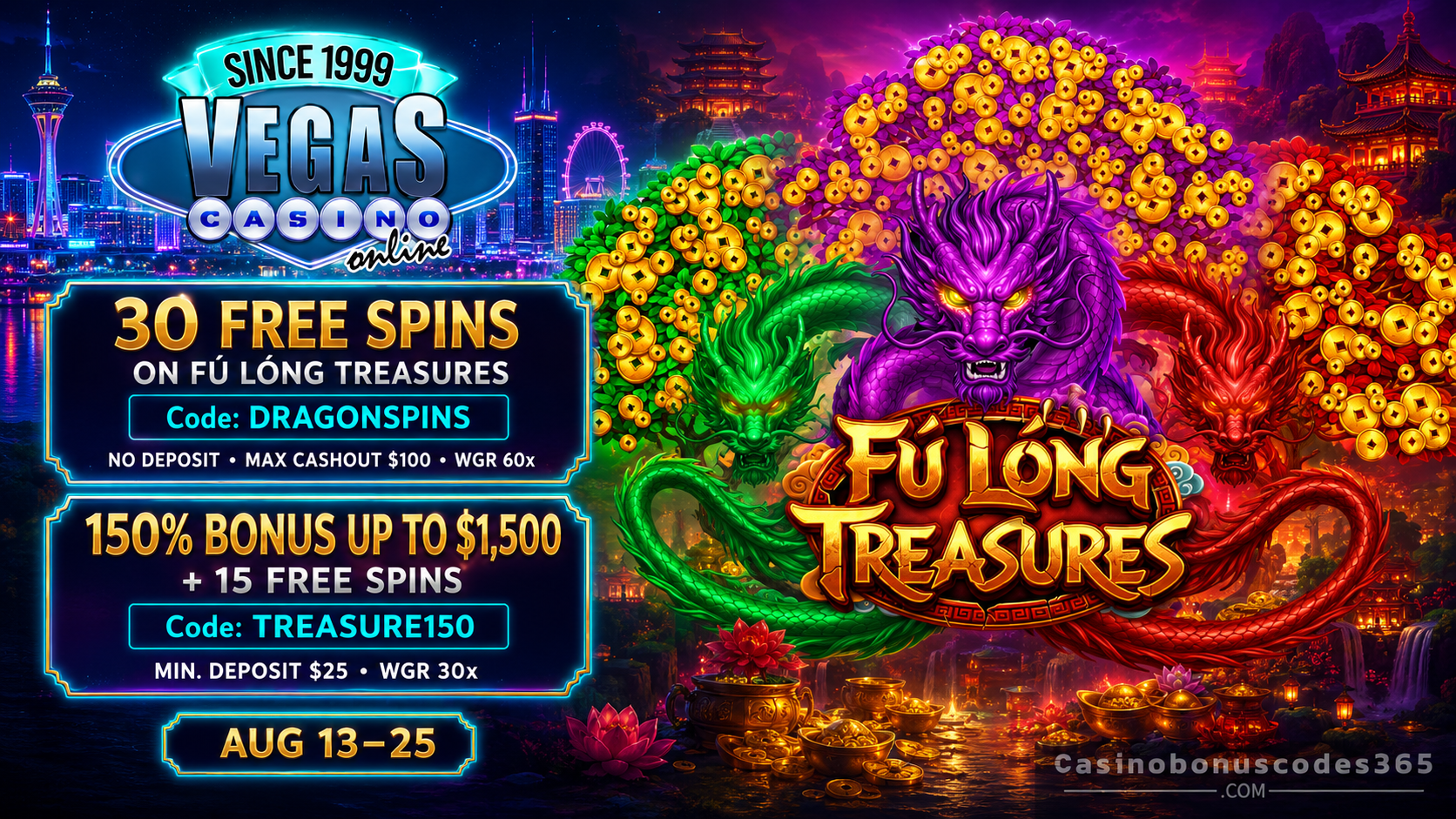 Vegas Casino Online Bonus Offer – 30 no-deposit FREE Spins on Fu Long Treasures