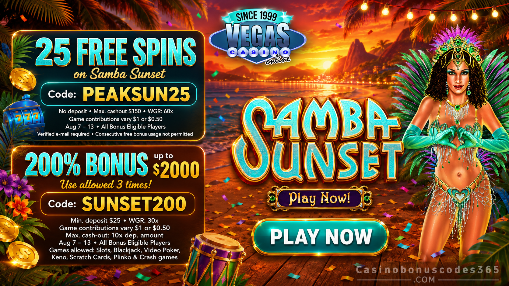 Vegas Casino Online Bonus Offer – 25 no-deposit FREE Spins on Samba Sunset