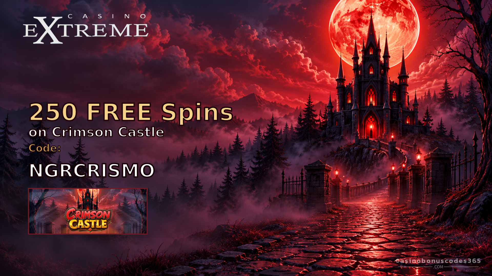 Casino Extreme 250 FREE Spins on Crimson Castle