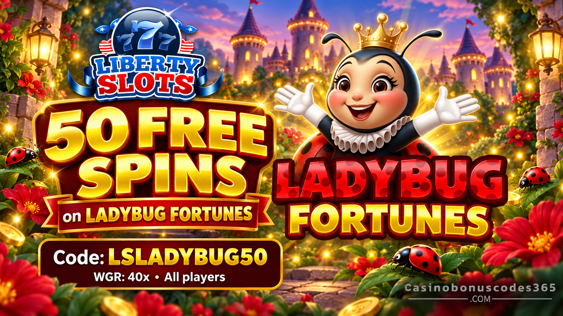 Liberty Slots 50 FREE Spins LSLADYBUG50