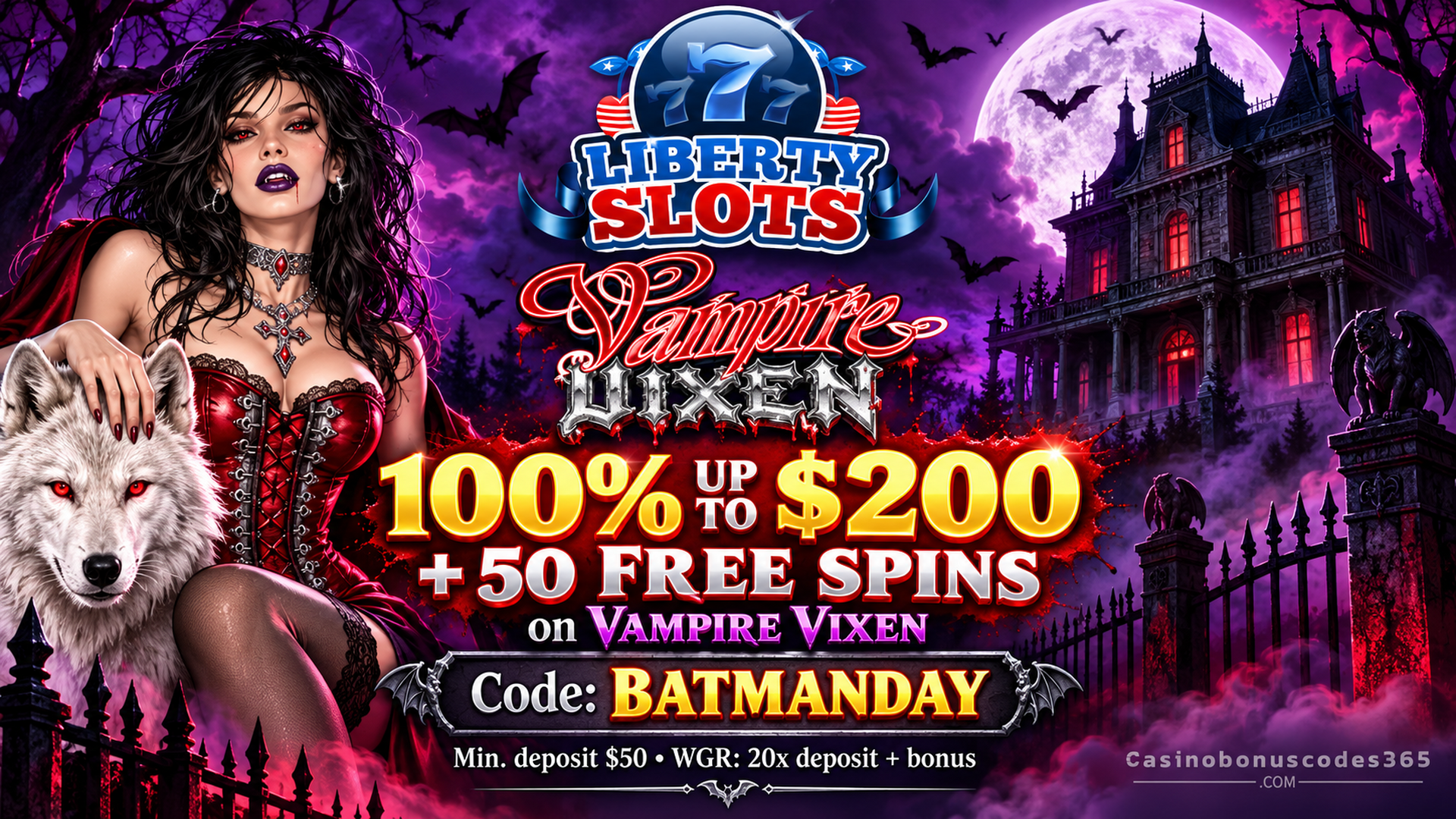 Liberty Slots 100% up to $200 + 50 FREE Spins on Vampire Vixen