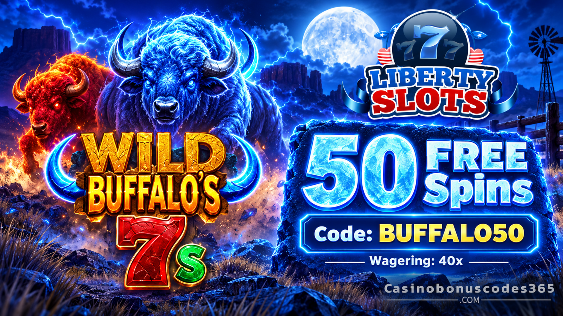 Liberty Slots 50 FREE Spins on Wild Buffalo's 7s
