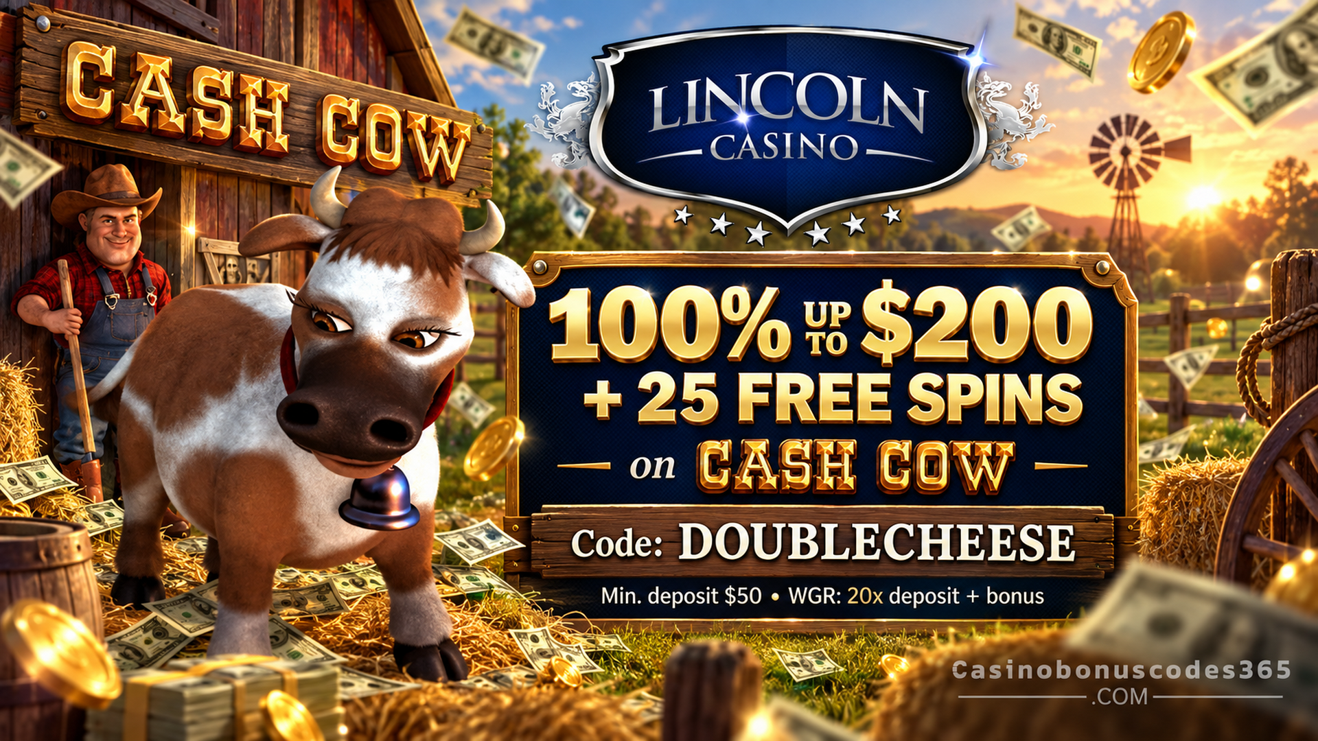 Lincoln Casino 100% up to $200 + 25 FREE Spins on Cash Cow