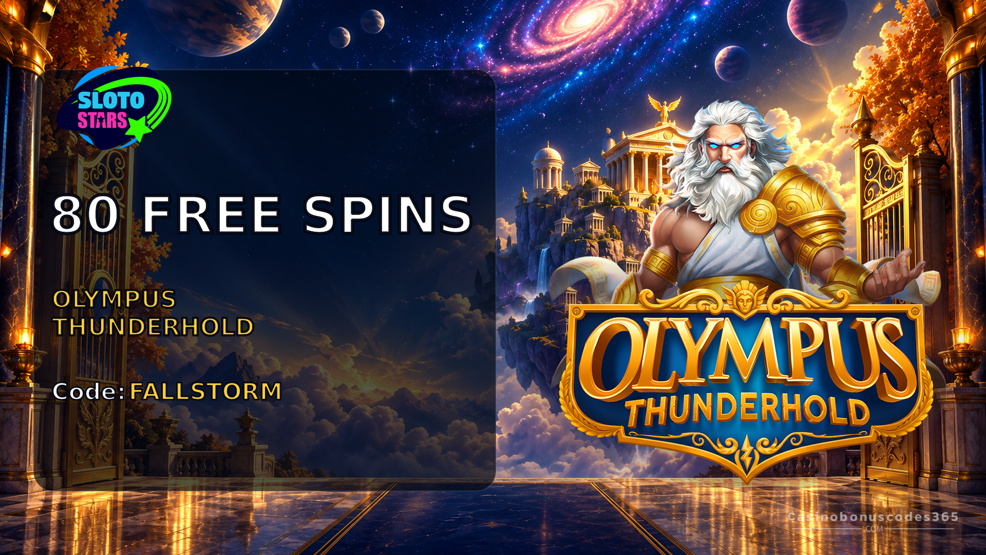Sloto Stars Casino 80 FREE Spins on Olympus Thunderhold