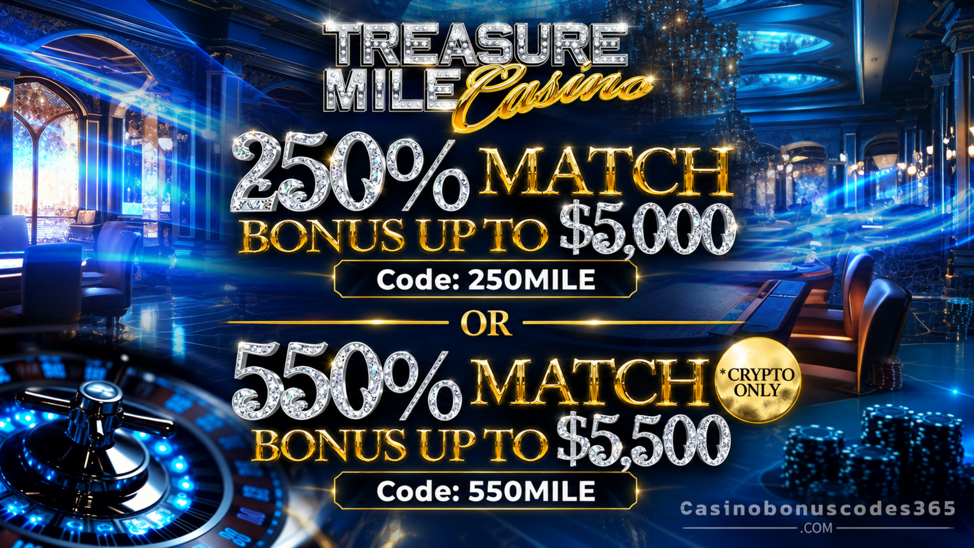 Treasure Mile Casino Welcome Offer - 250% Match Bonus up to $5000 or 550% Match Bonus up to $5500 with crypto