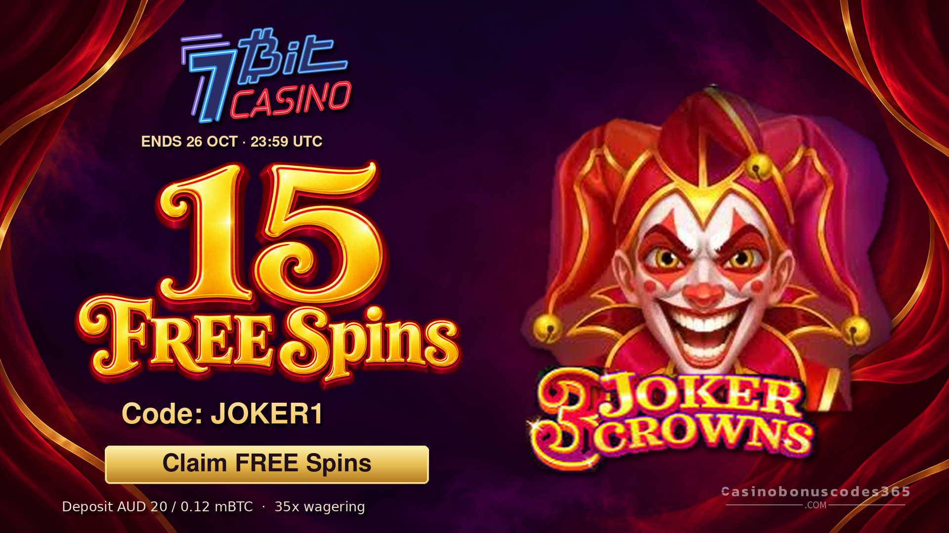 7BitCasino JOKER1: 15 FREE Spins on 3 Joker Crowns