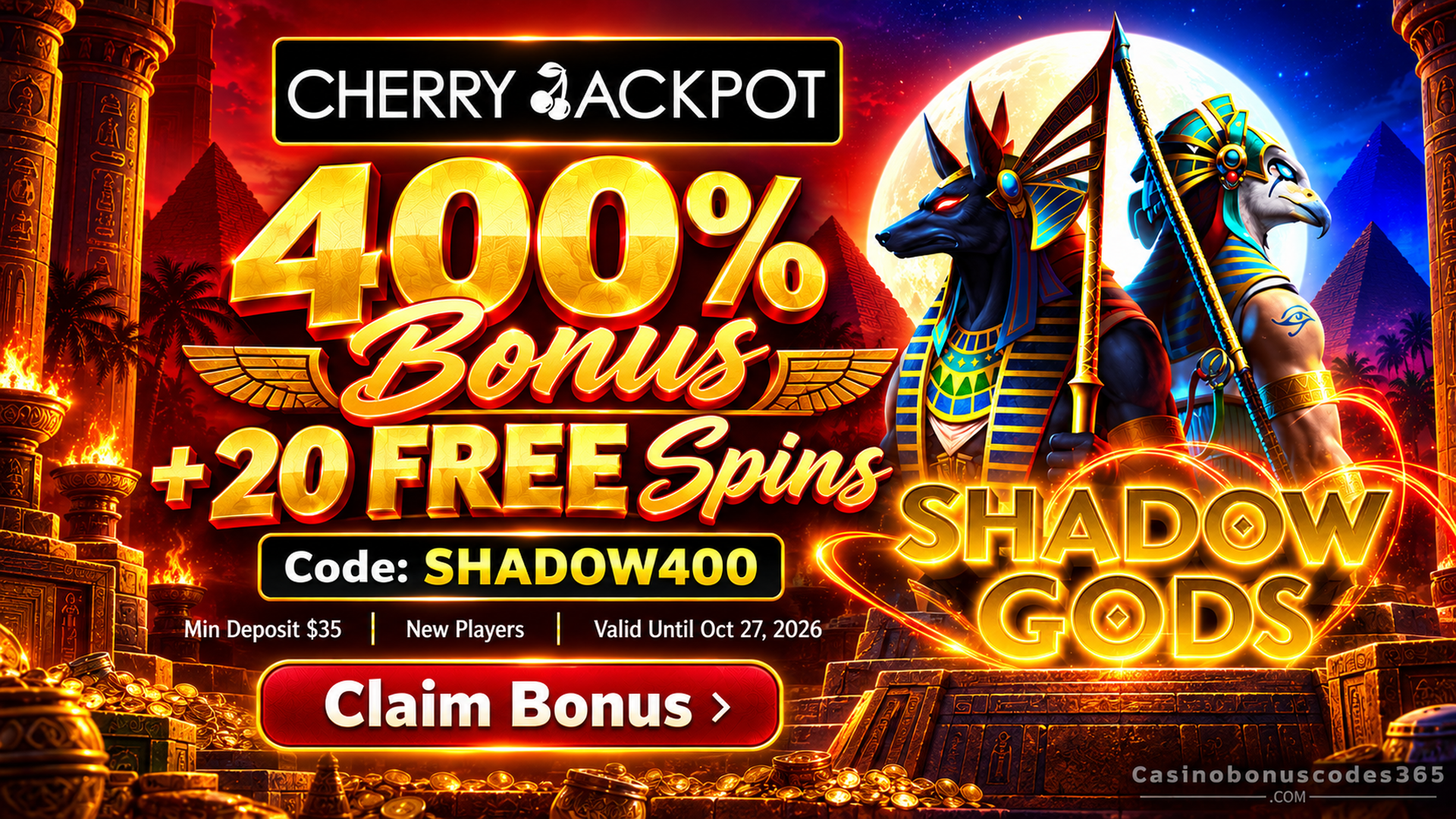 Cherry Jackpot Shadow Gods 400% Bonus + 20 FREE Spins