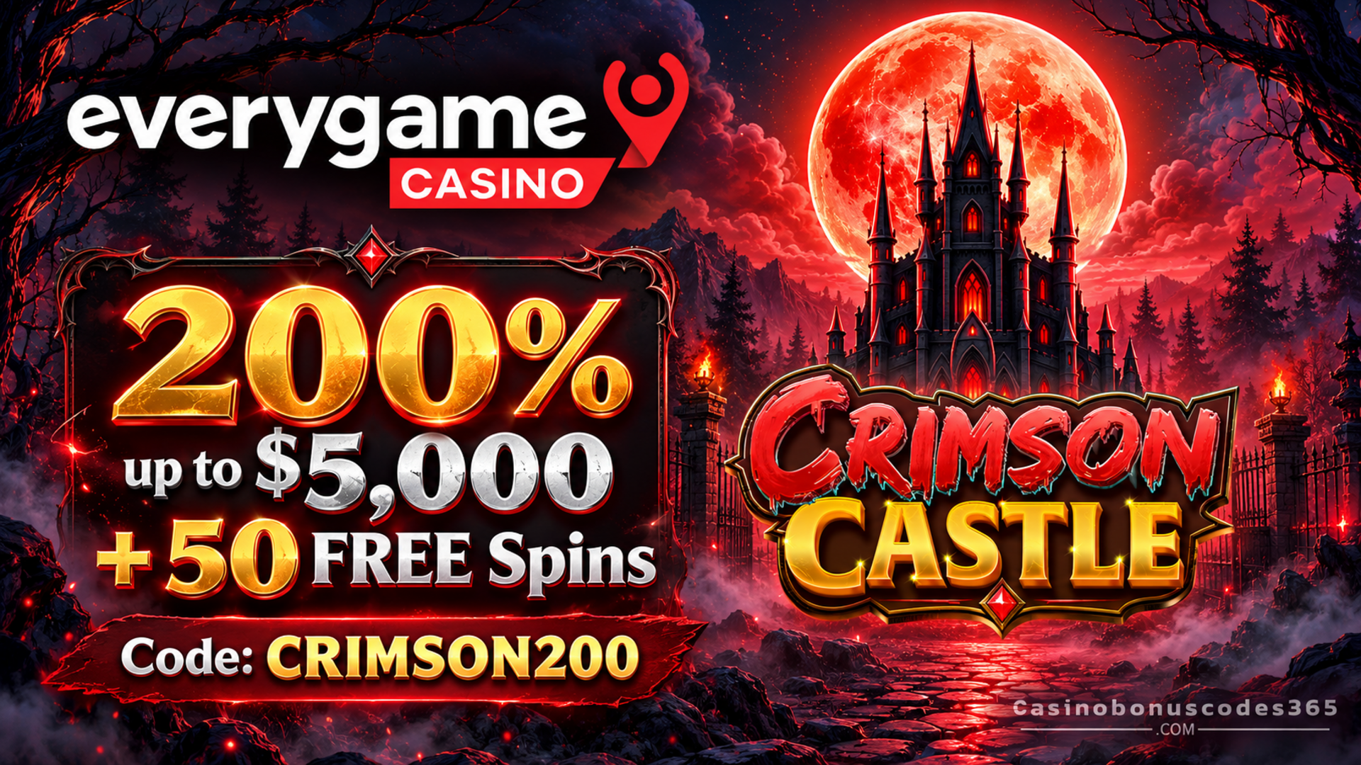 Everygame Casino Red 200% up to $5,000 + 50 FREE Spins on Crimson Castle