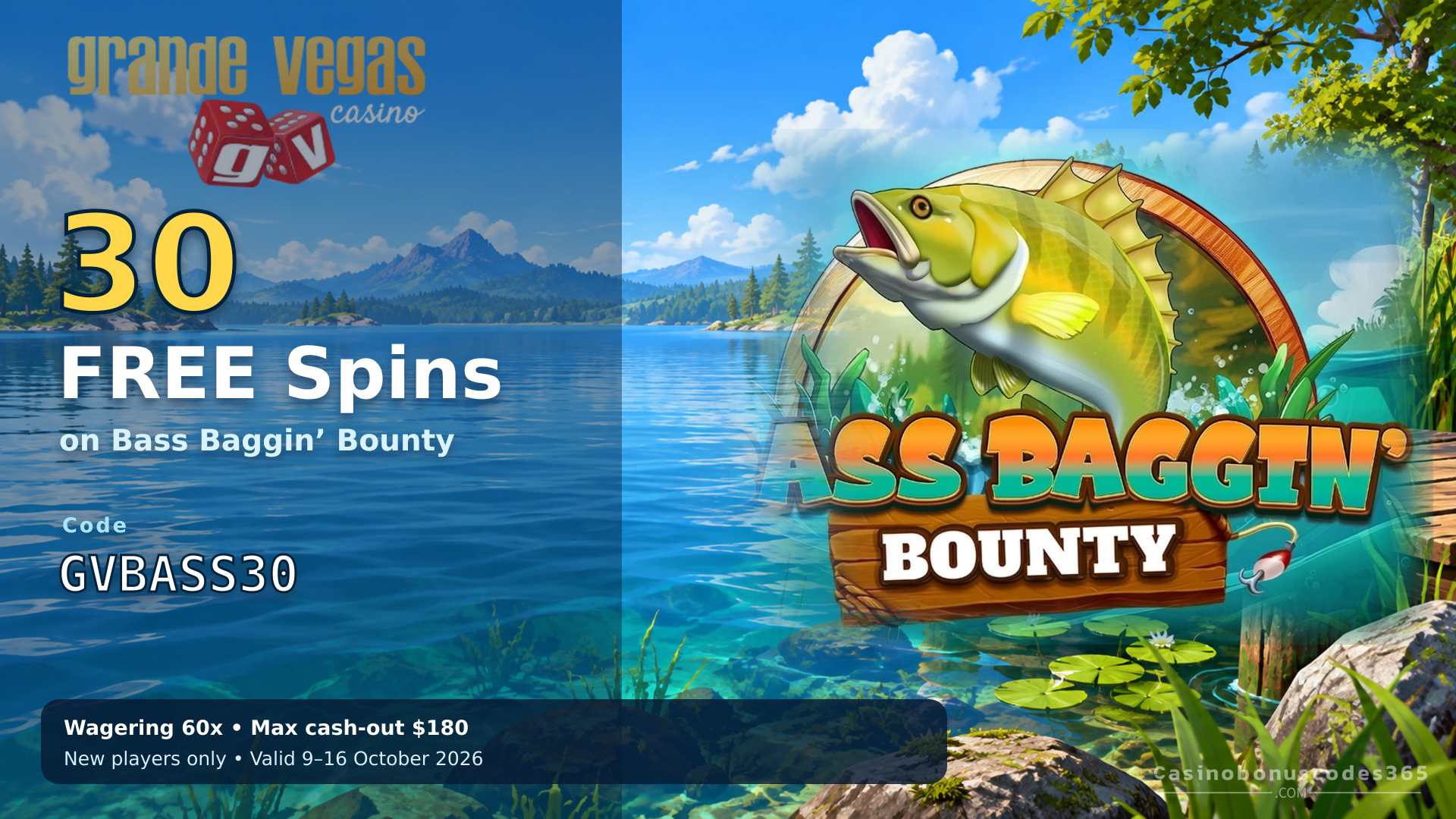 Grande Vegas Casino 30 FREE Spins on Bass Baggin’ Bounty