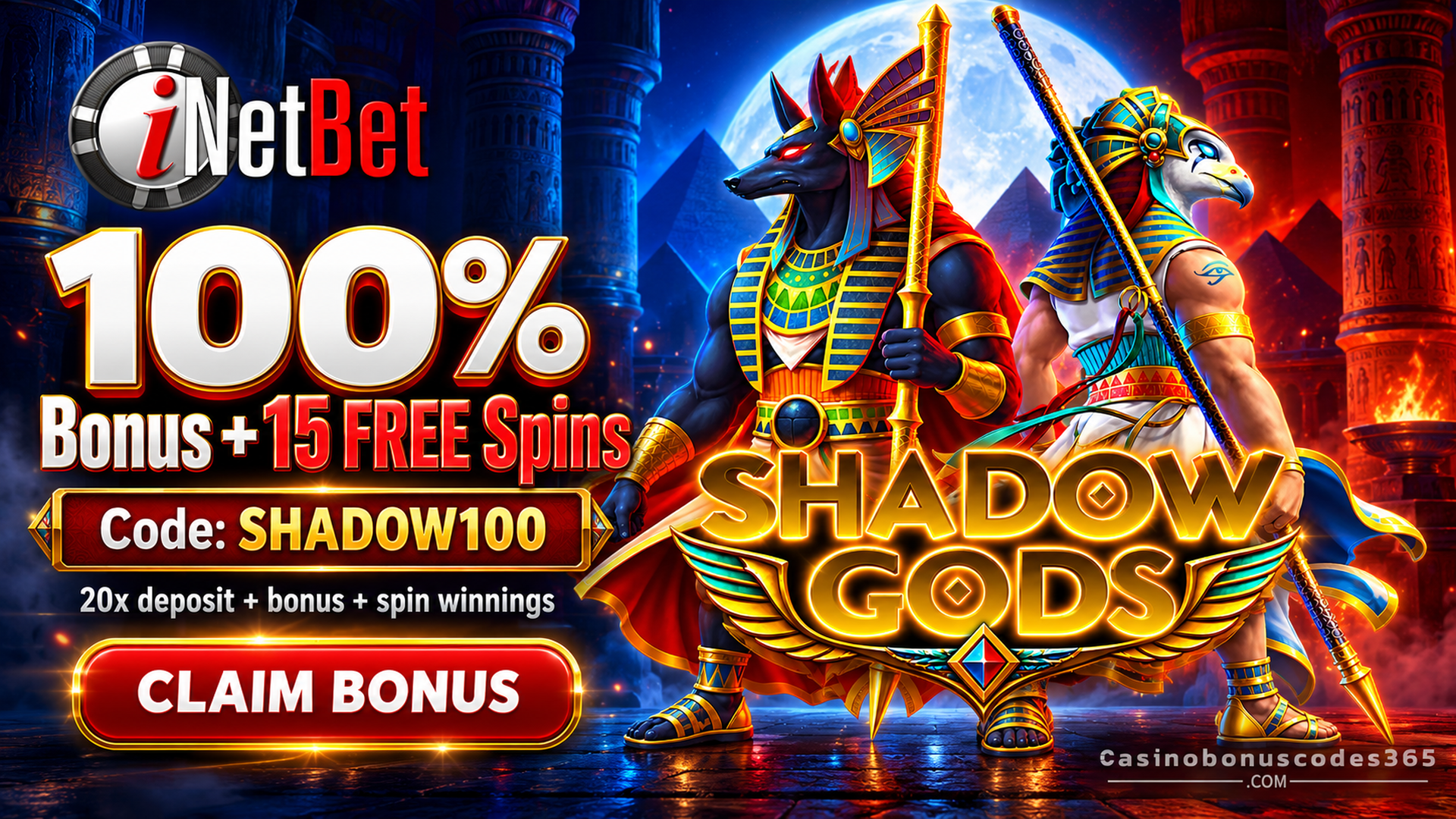 iNetBet Shadow Gods: 100% Bonus + 15 FREE Spins