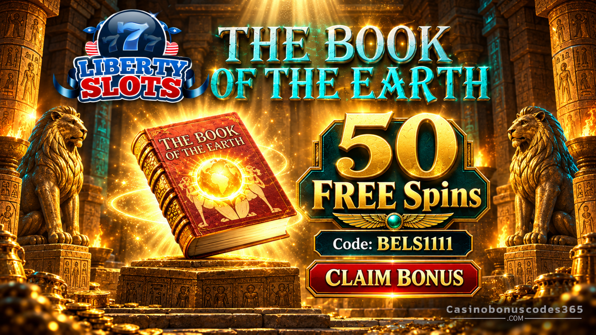 Liberty Slots: 50 FREE Spins on Book of the Earth
