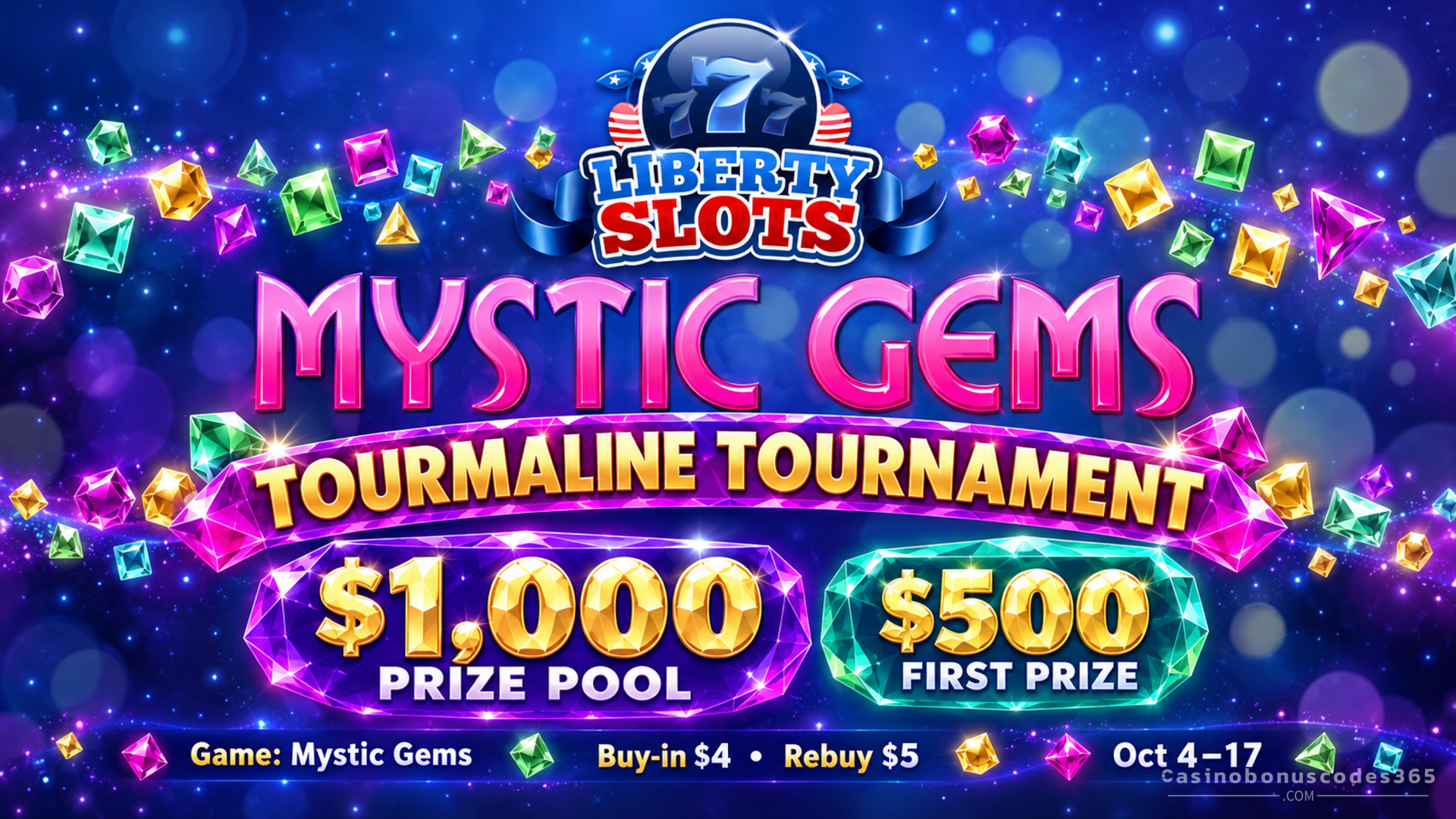 Liberty Slots Tourmaline Tournament: $1,000 Prize Pool on Mystic Gems