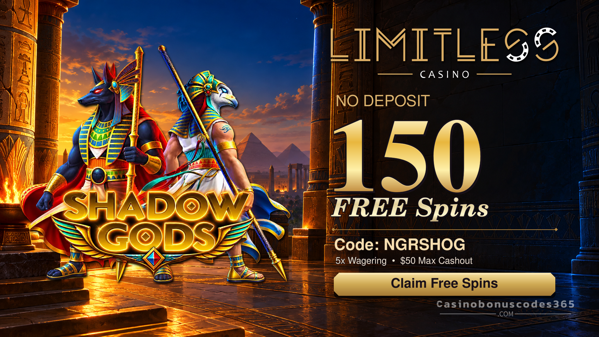 Limitless Casino 150 FREE Spins on Shadow Gods